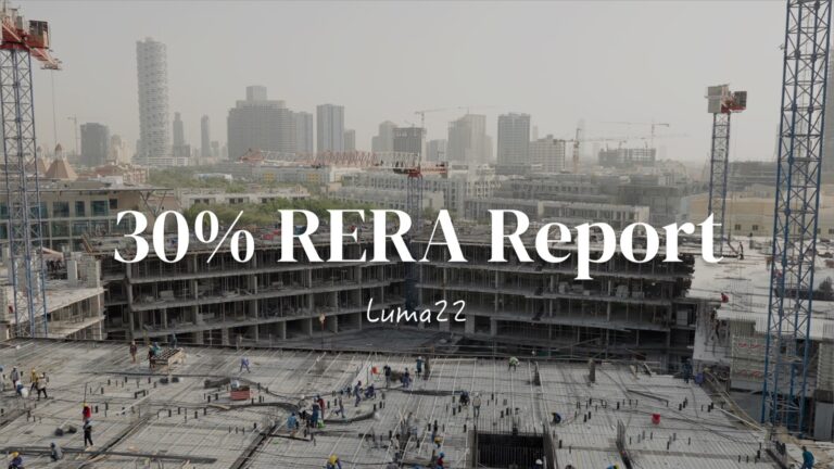 30% completion of Luma22 RERA Report